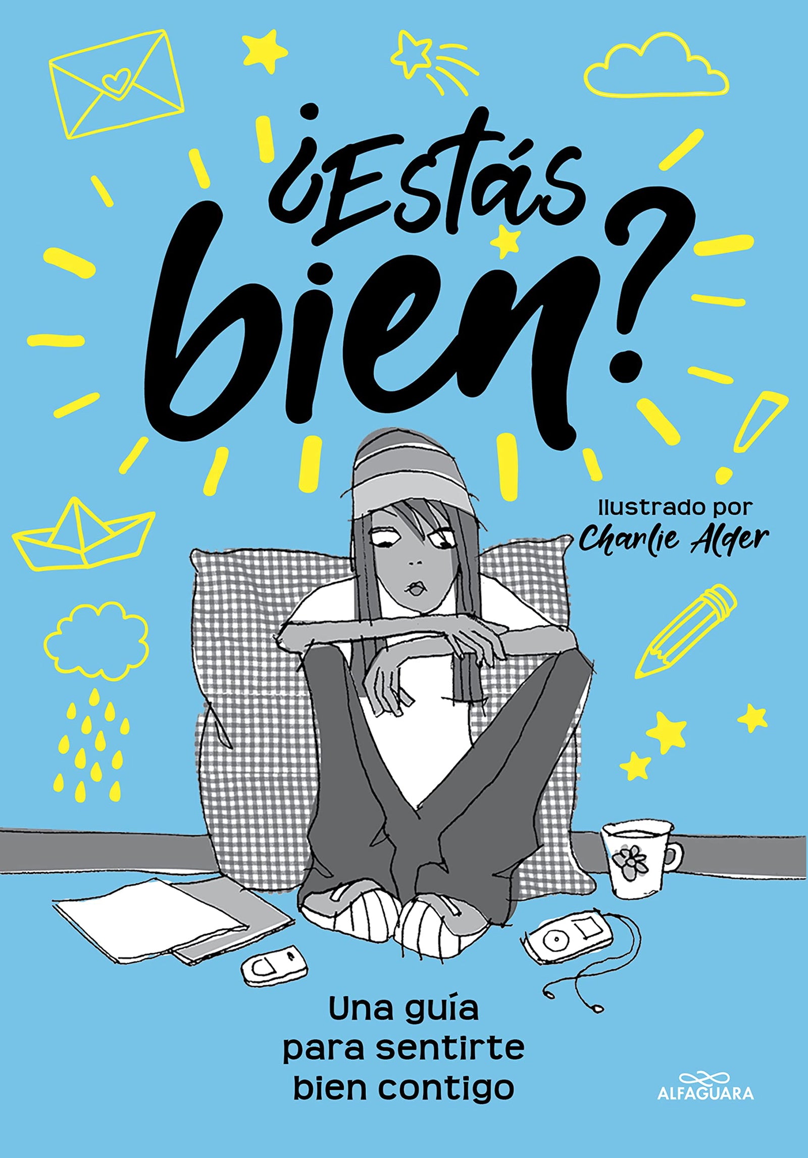 ¿Estás bien?: Una guía para sentirte bien contigo mismo centrada en dos temas clave: la ansiedad y las redes sociales (No ficción ilustrados)