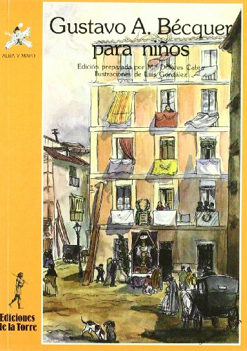 Gustavo Adolfo Bécquer para niños: 25 (Alba y mayo, poesía)