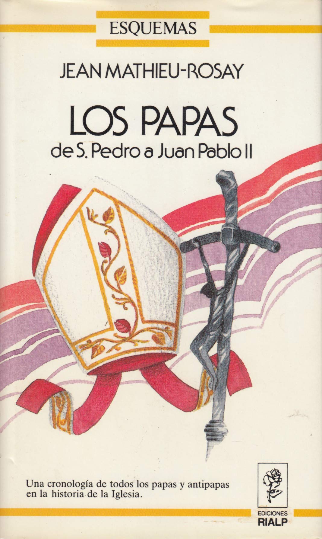 Los papas de san Pedro a Juan Pablo II
