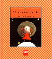 El sueño de So: 37 (Cuentos de ahora)