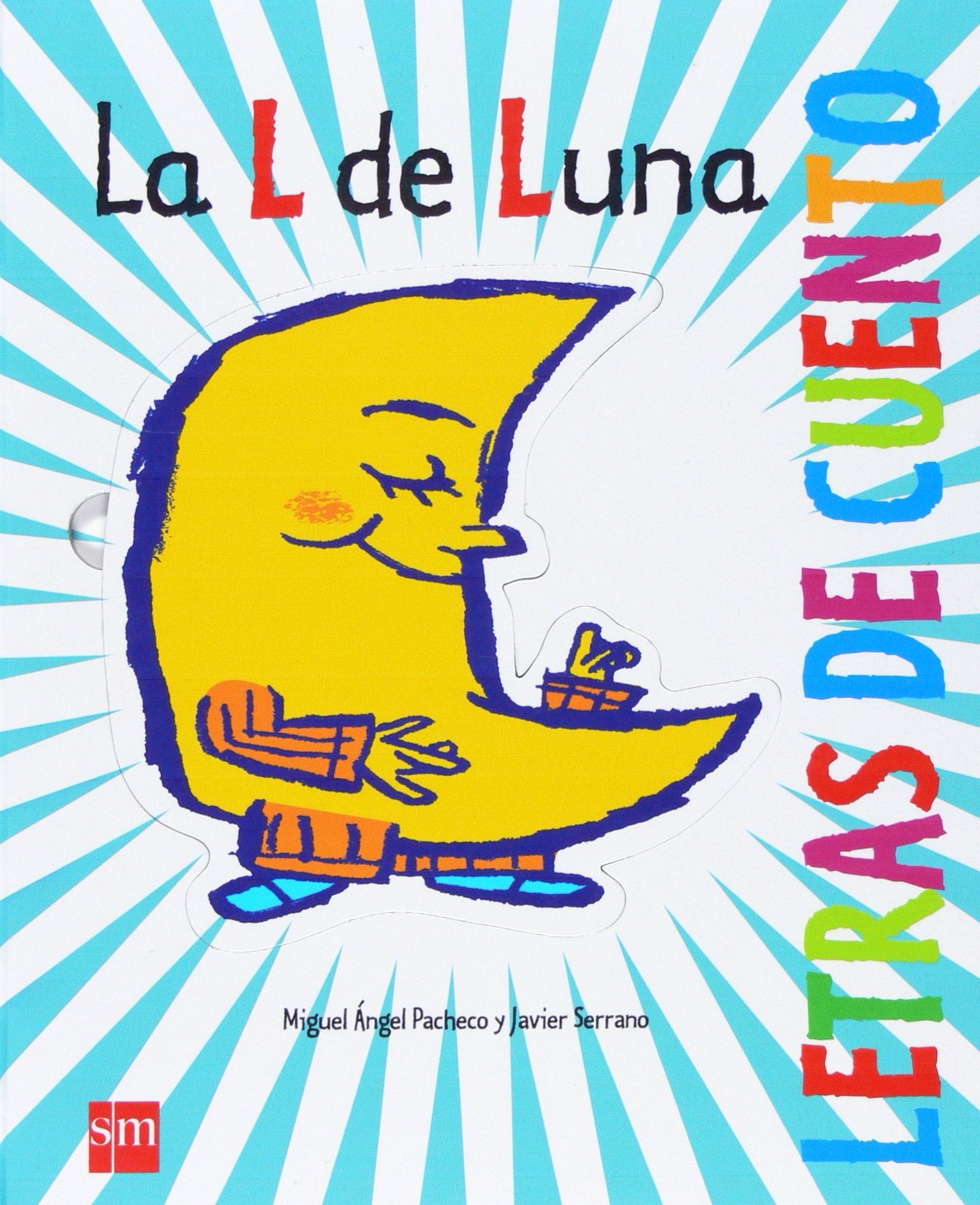 La L de Luna (Letras de cuento)