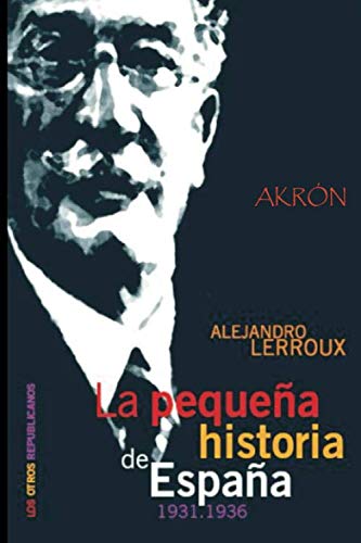 La pequeña historia de España (1931-1936)