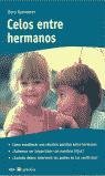 Celos entre hermanos: 010 (OTROS INTEGRAL)