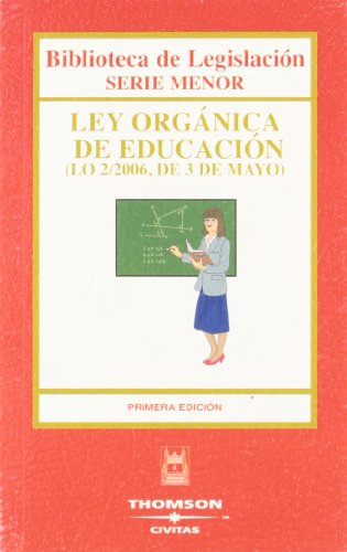 Ley Orgánica de Educación - (LO 2/2006, de 3 de mayo)