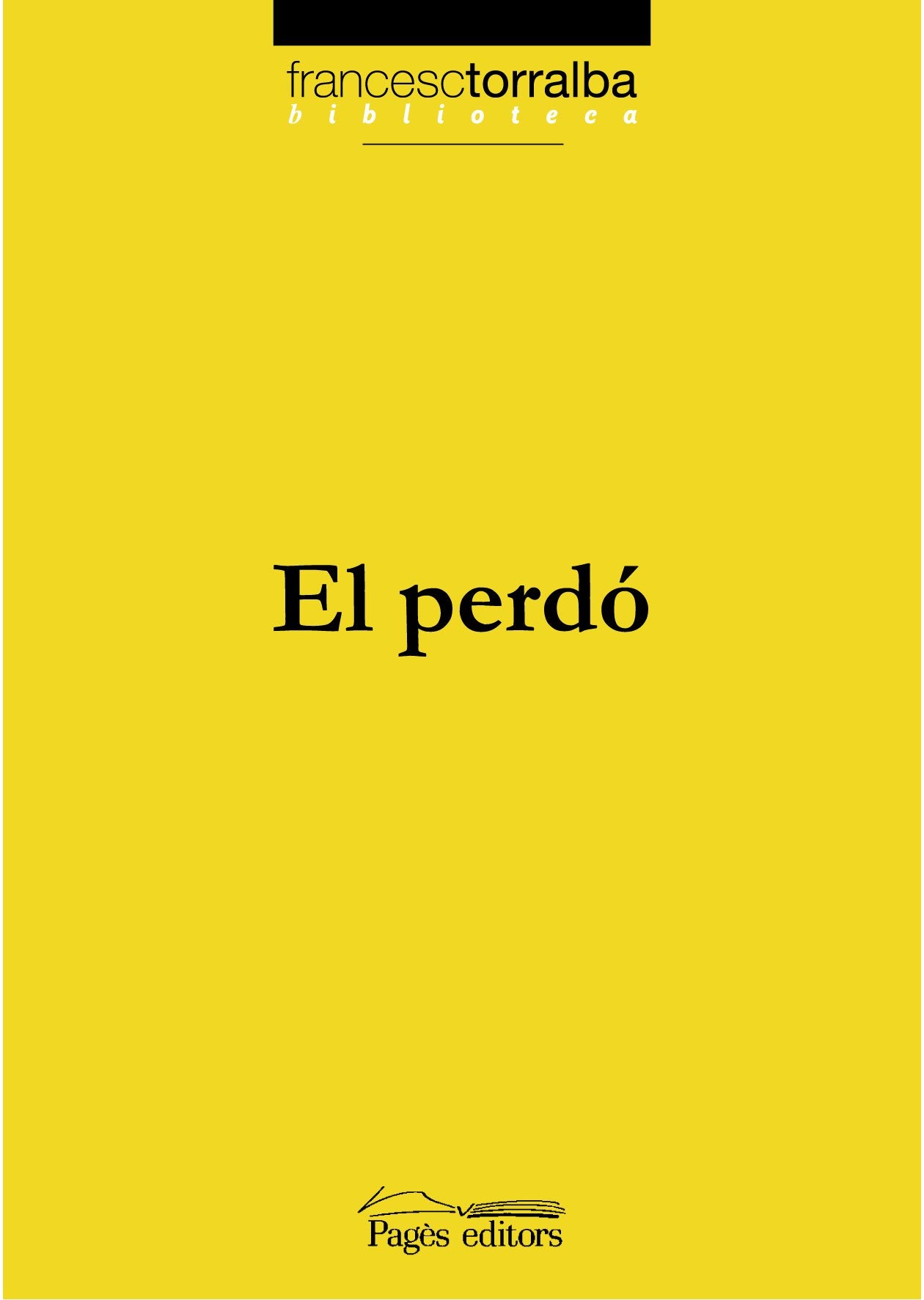 Perdó, El (Biblioteca Francesc Torralba)