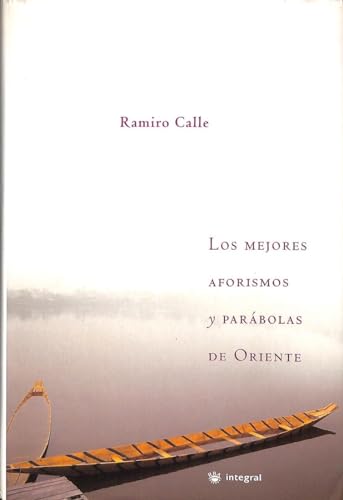 Los mejores aforismos de oriente: 026 (OTROS INTEGRAL)
