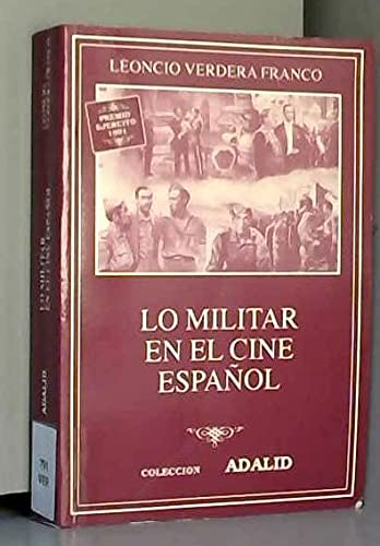 Lo militar en el cine español