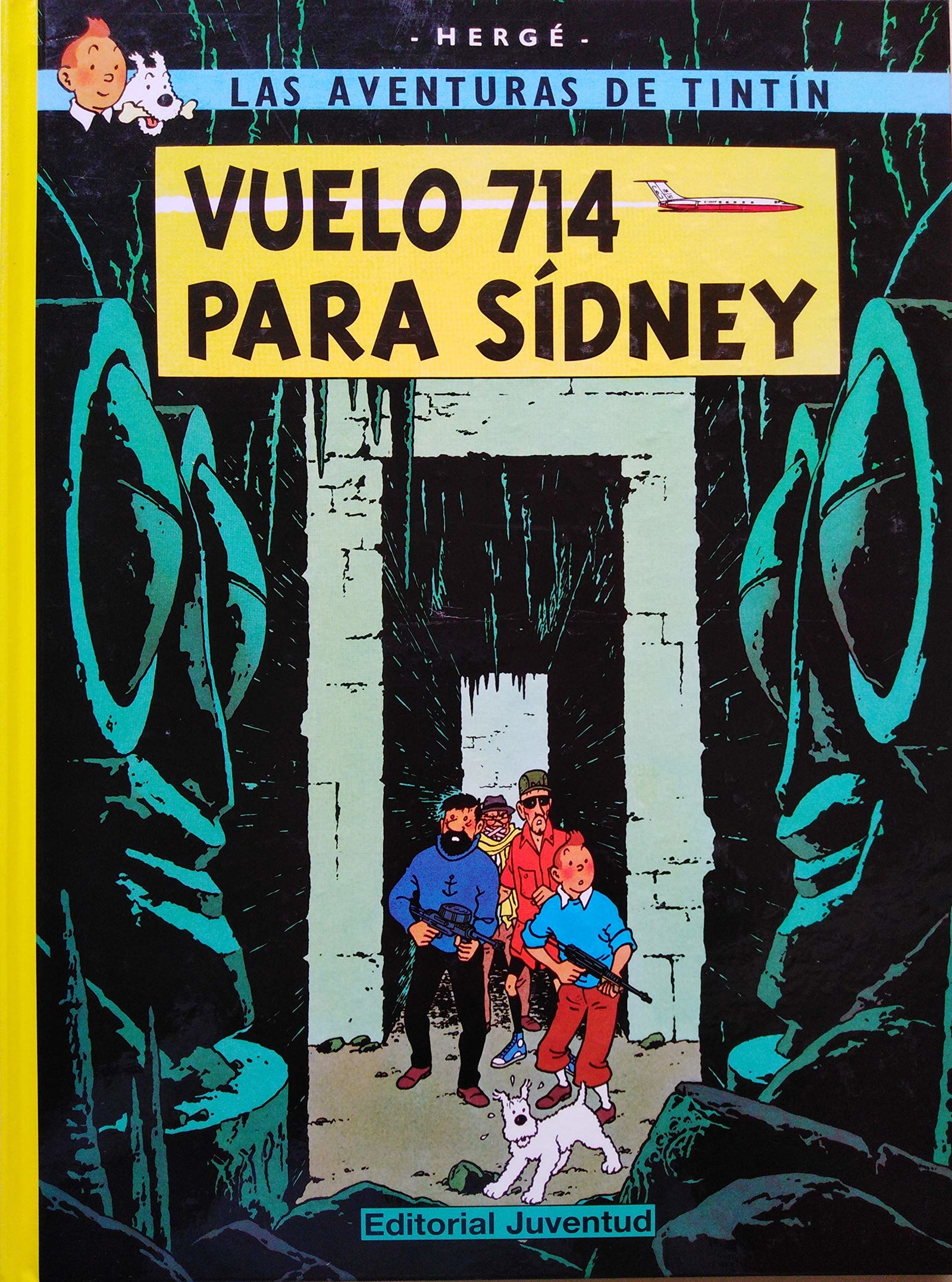 Vuelo 714 para Sidney (cartoné) (LAS AVENTURAS DE TINTIN CARTONE)