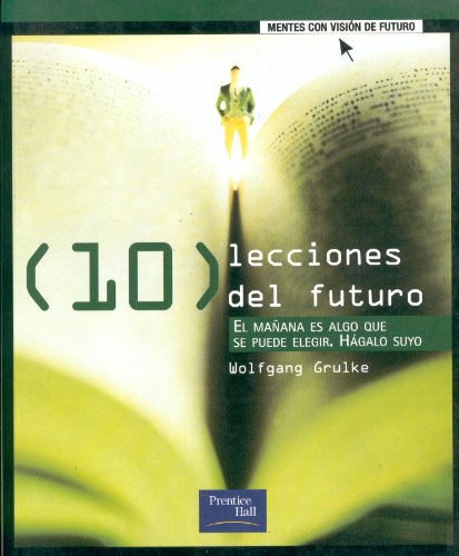 10 LECCIONES DEL FUTURO (SIN COLECCION)