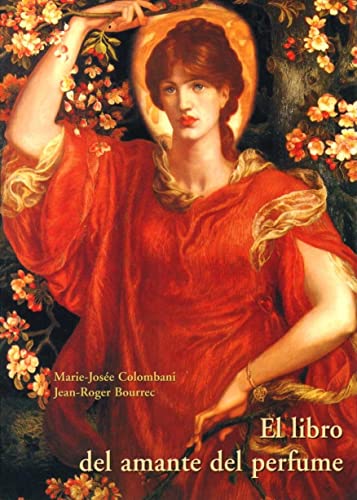 LIBRO DEL AMANTE DEL PERFUME (EL CUERNO DE LA ABUNDANCIA)