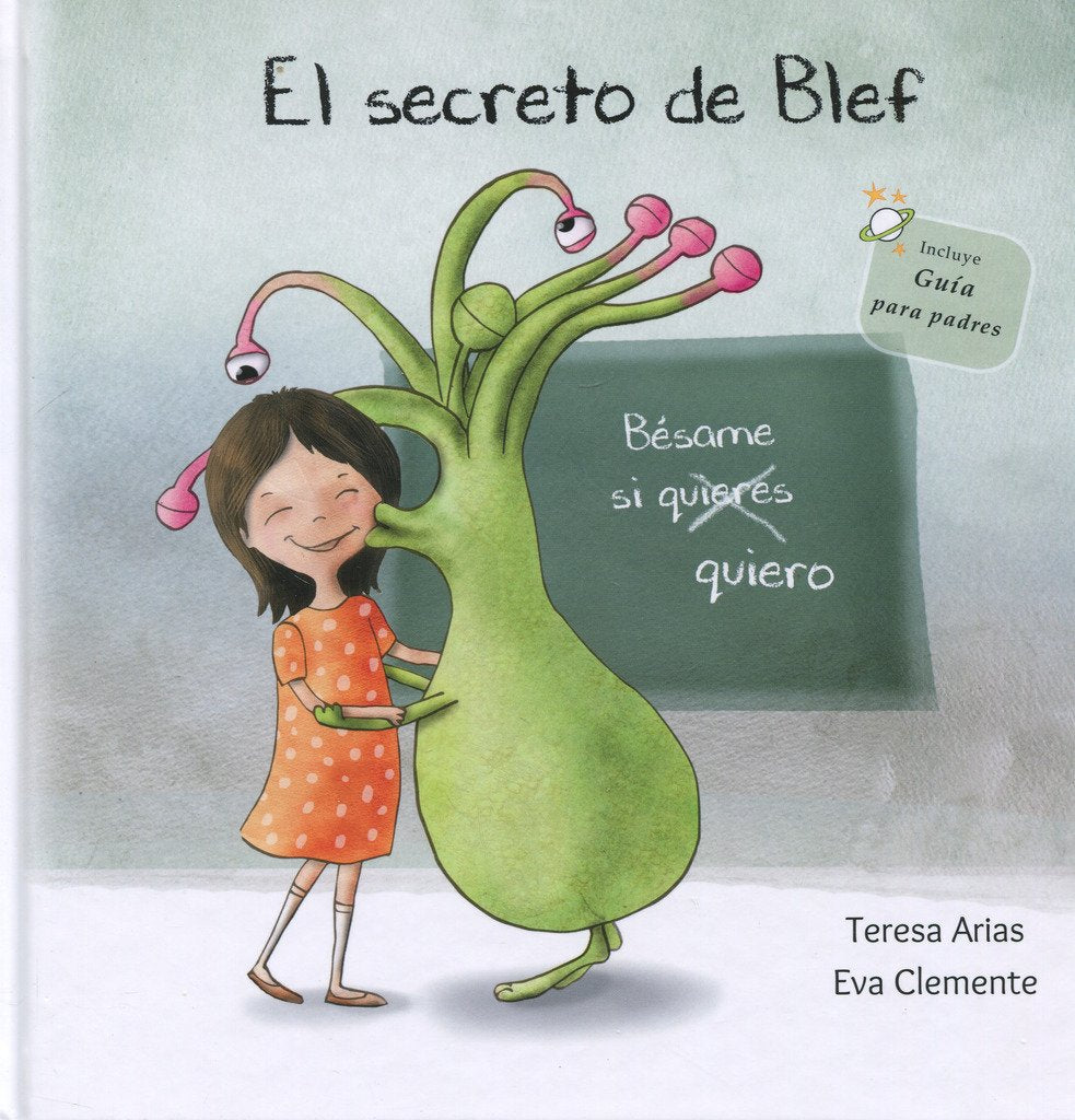El secreto de Blef: Bésame si quiero (Los tentáculos de Blef)