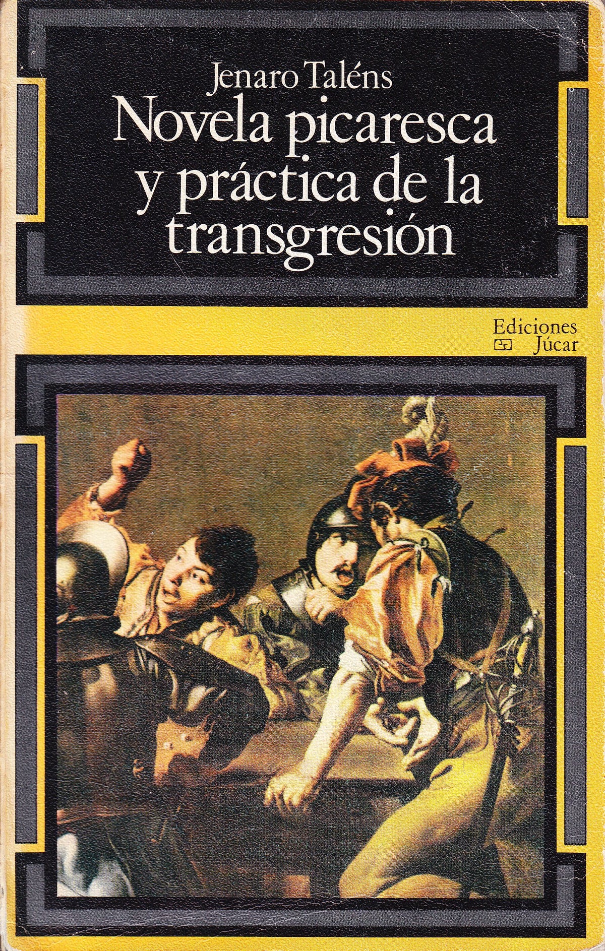 Novela picaresca y practica de la trasgresion