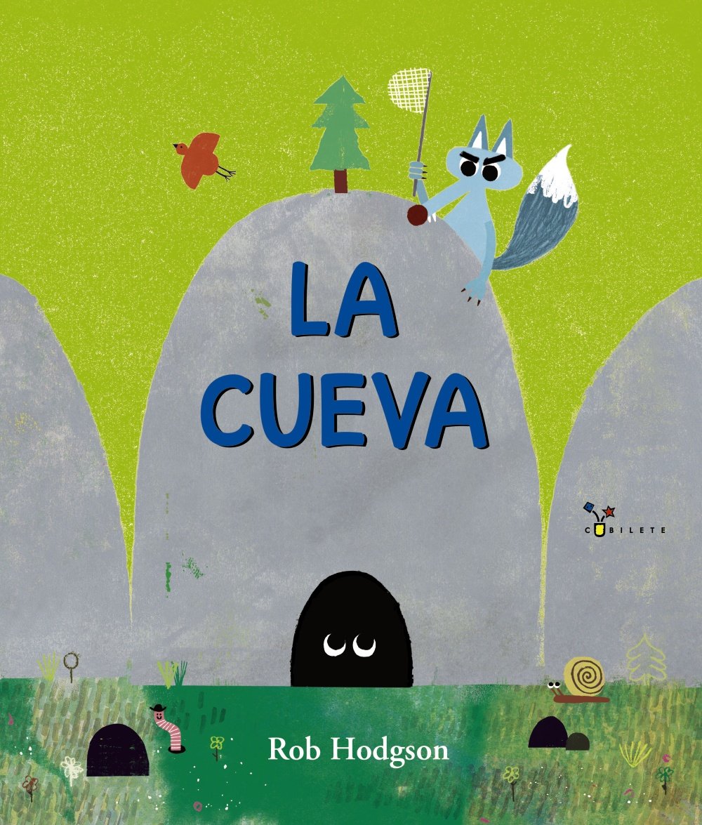 La cueva (Castellano - A PARTIR DE 3 AÑOS - ÁLBUMES - Cubilete)