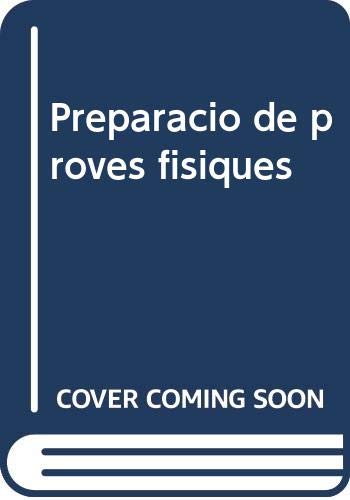 Preparació de proves físiques