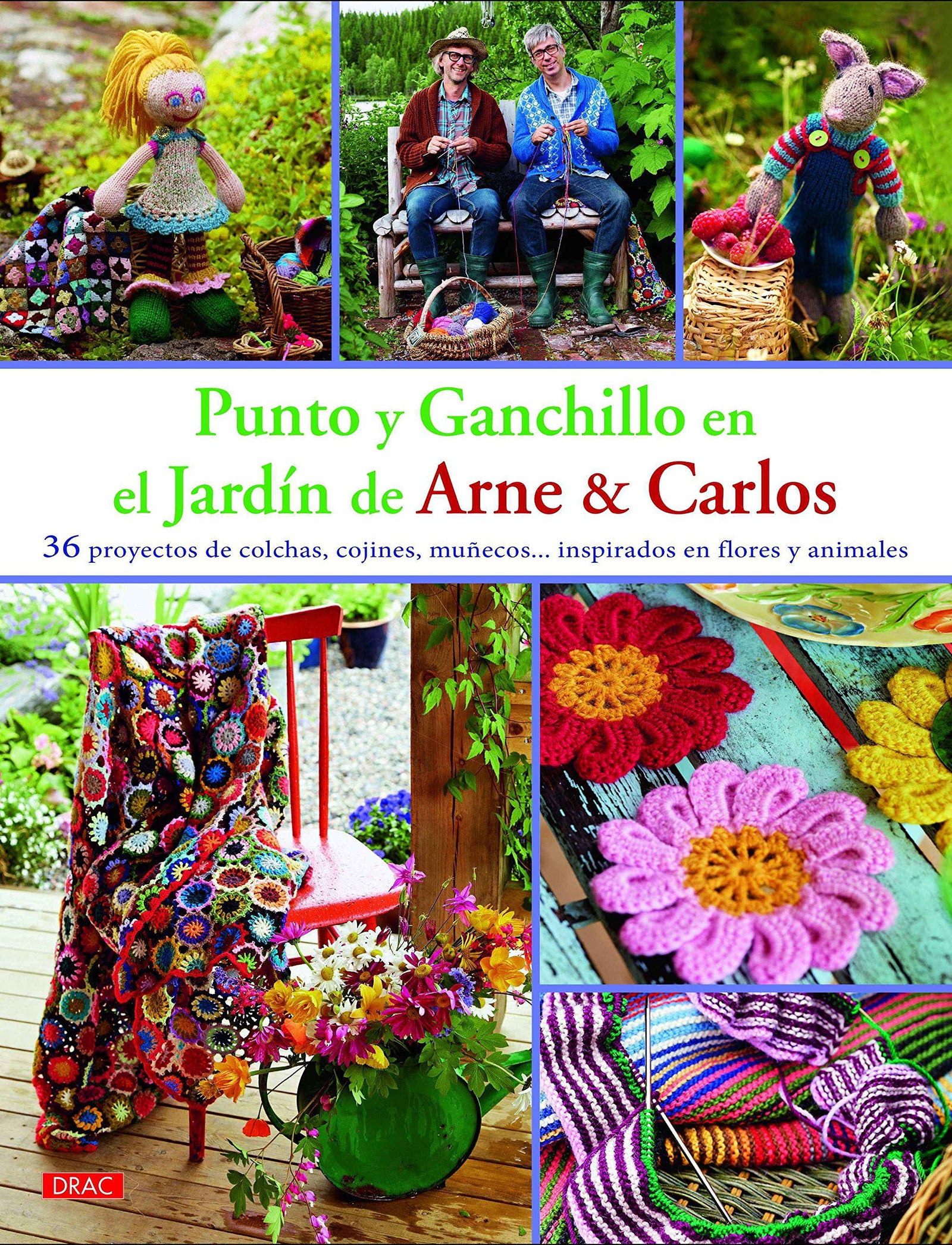 Punto Y Ganchillo En El Jardín De Arne & Carlos (El Libro De..)