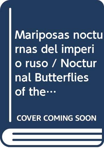 MARIPOSAS NOCTURNAS IMPERIO RUSO-MONDADO (SIN COLECCION)