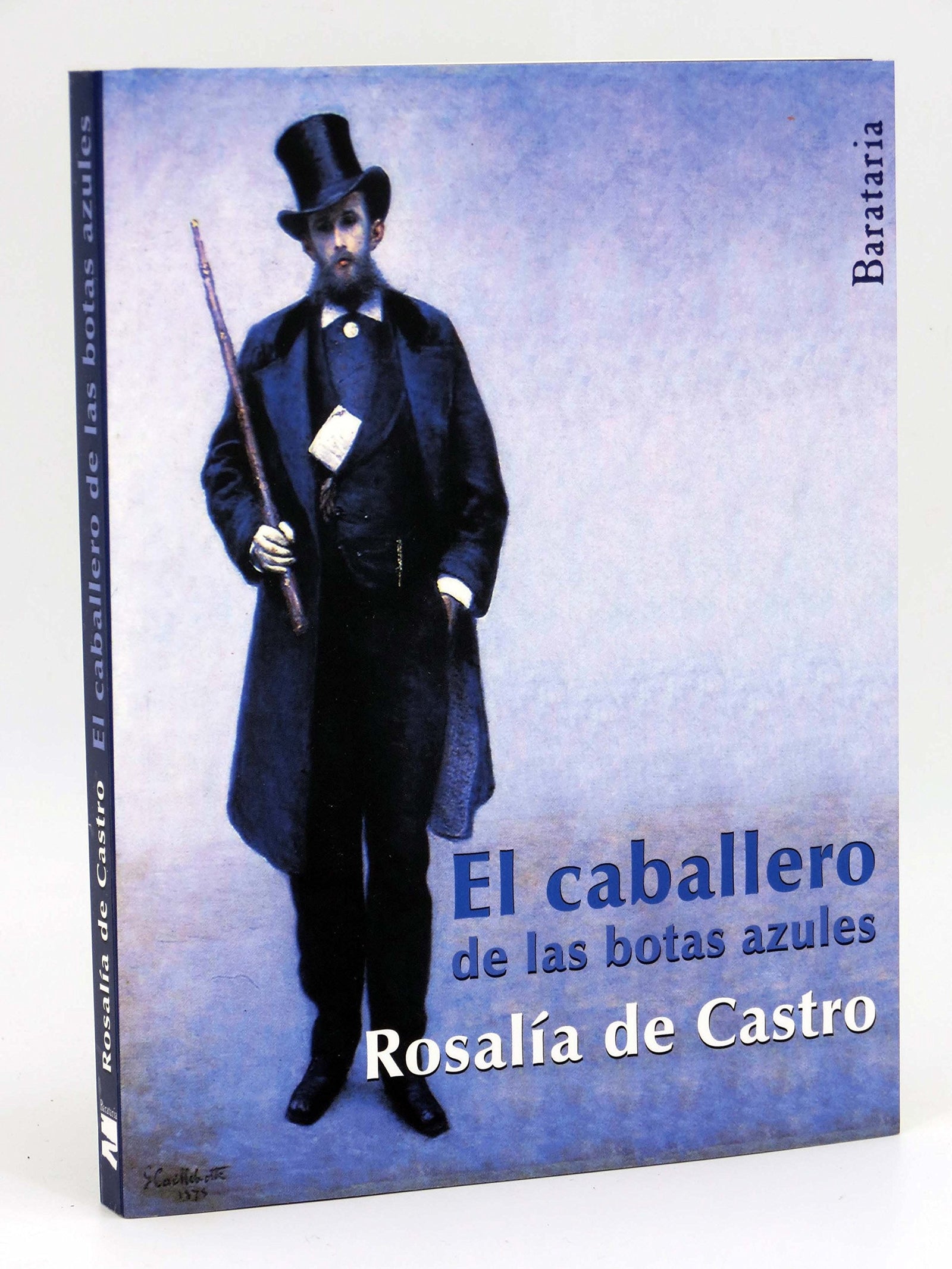 El caballero de las botas azules: Cuento Extrano / Strange Tale (Bárbaros)