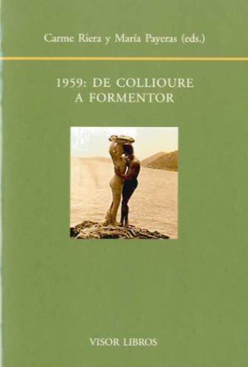 1959 DE COLLIOURE A FORMENTOR (SIN COLECCION)