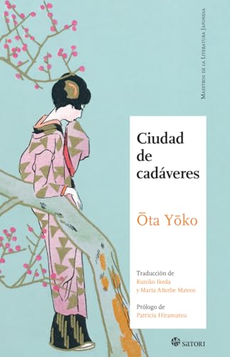 CIUDAD DE CADÁVERES (MAESTROS DE LA LITERATURA JAPONESA)