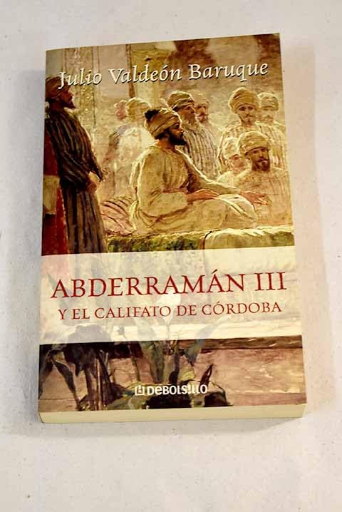 Abderraman Iii Y El Califato De Cordoba