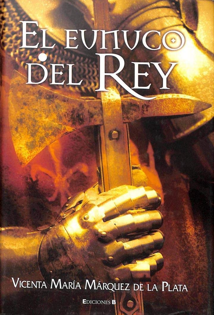 EL EUNUCO DEL REY