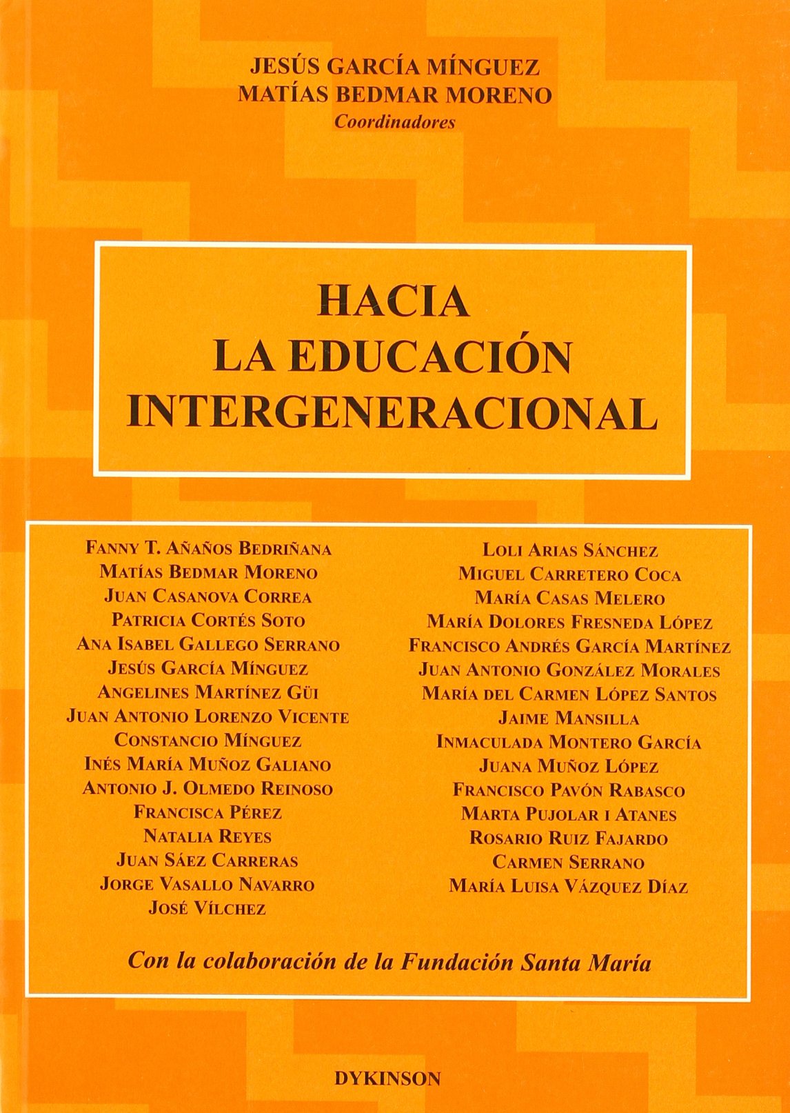 Hacia la educación intergeneracional (SIN COLECCION)