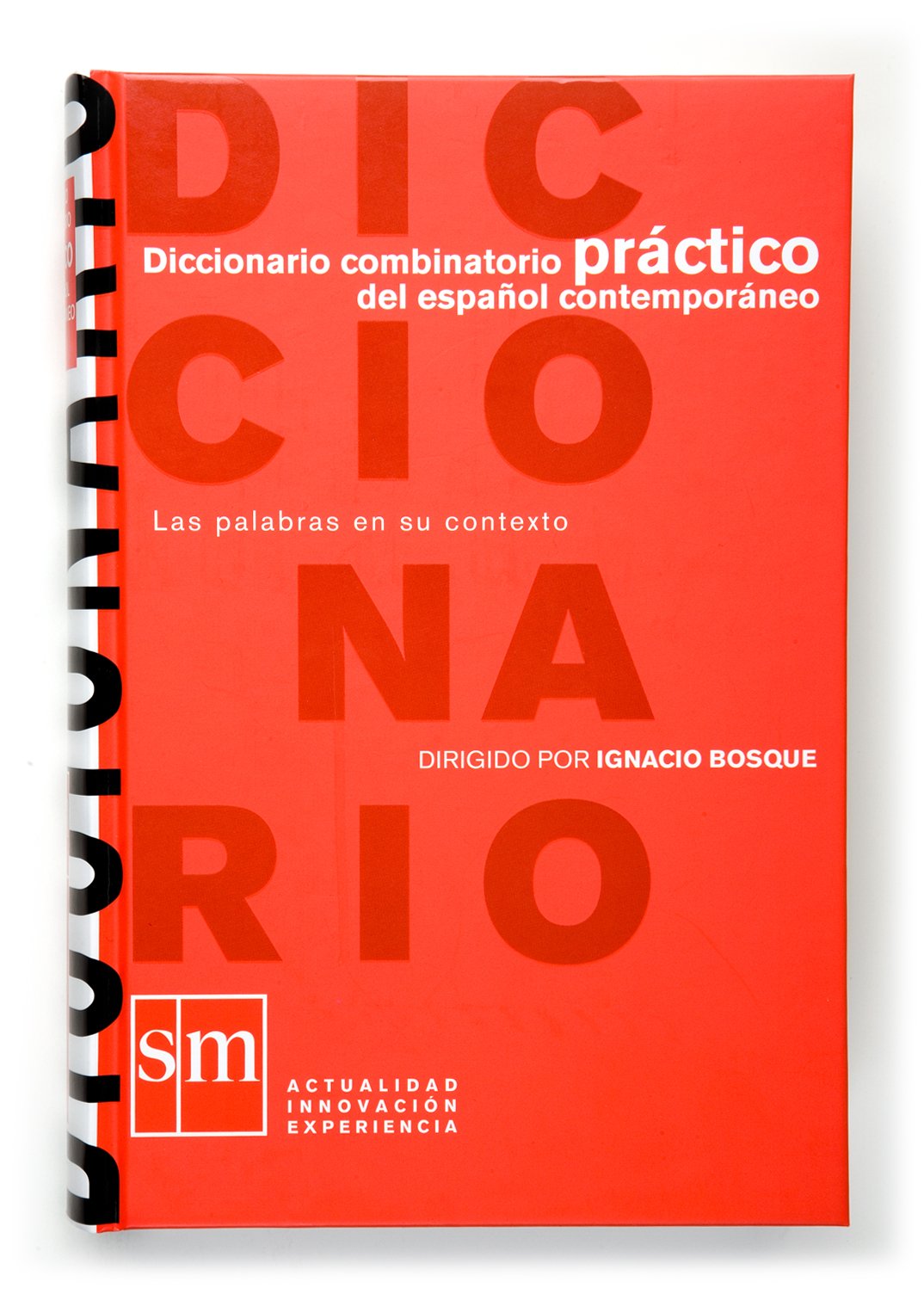 Diccionario combinatorio práctico del español contemporáneo (DICCIONARIOS)