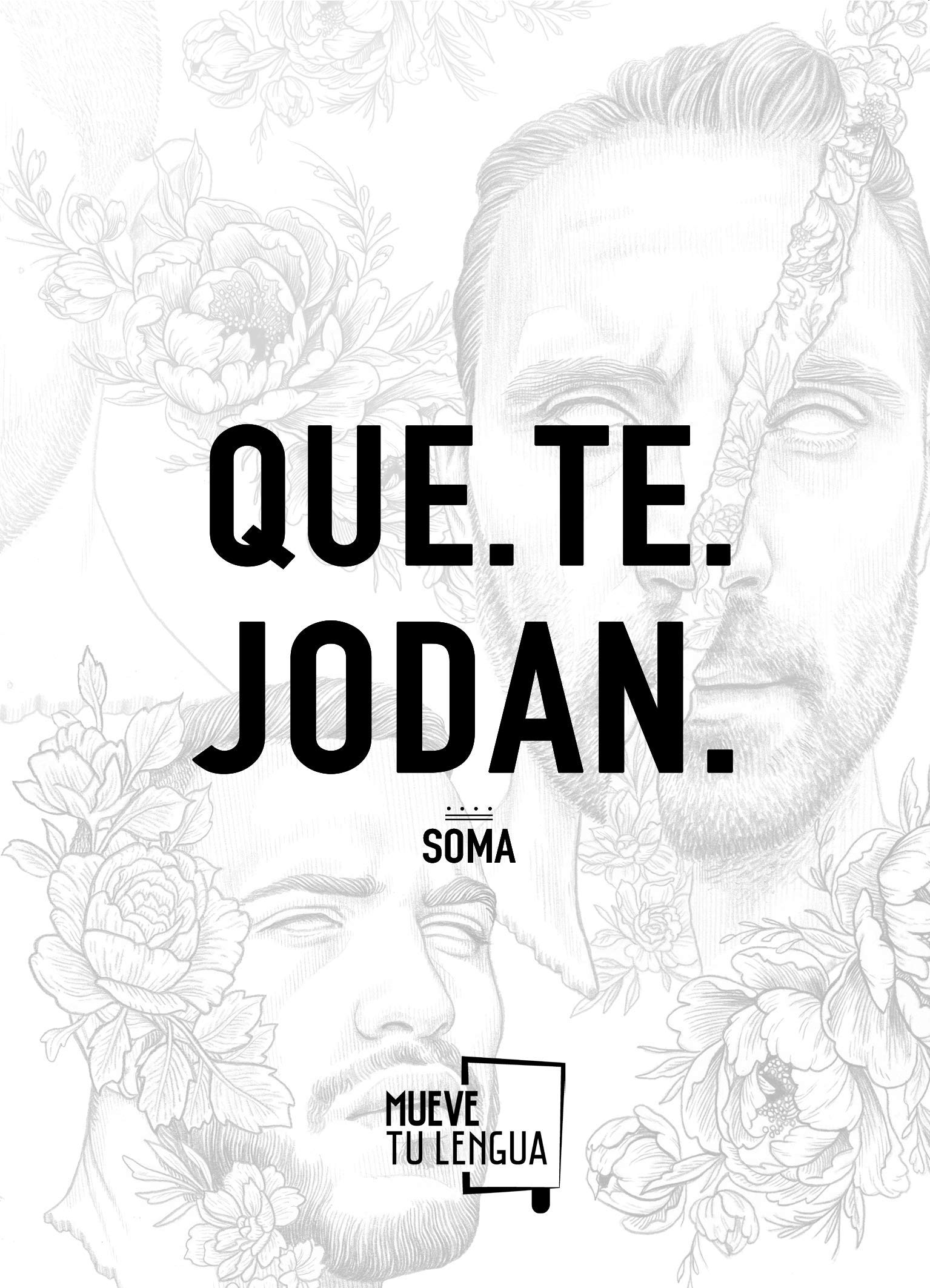 QUE.TE.JODAN. (Poesía)