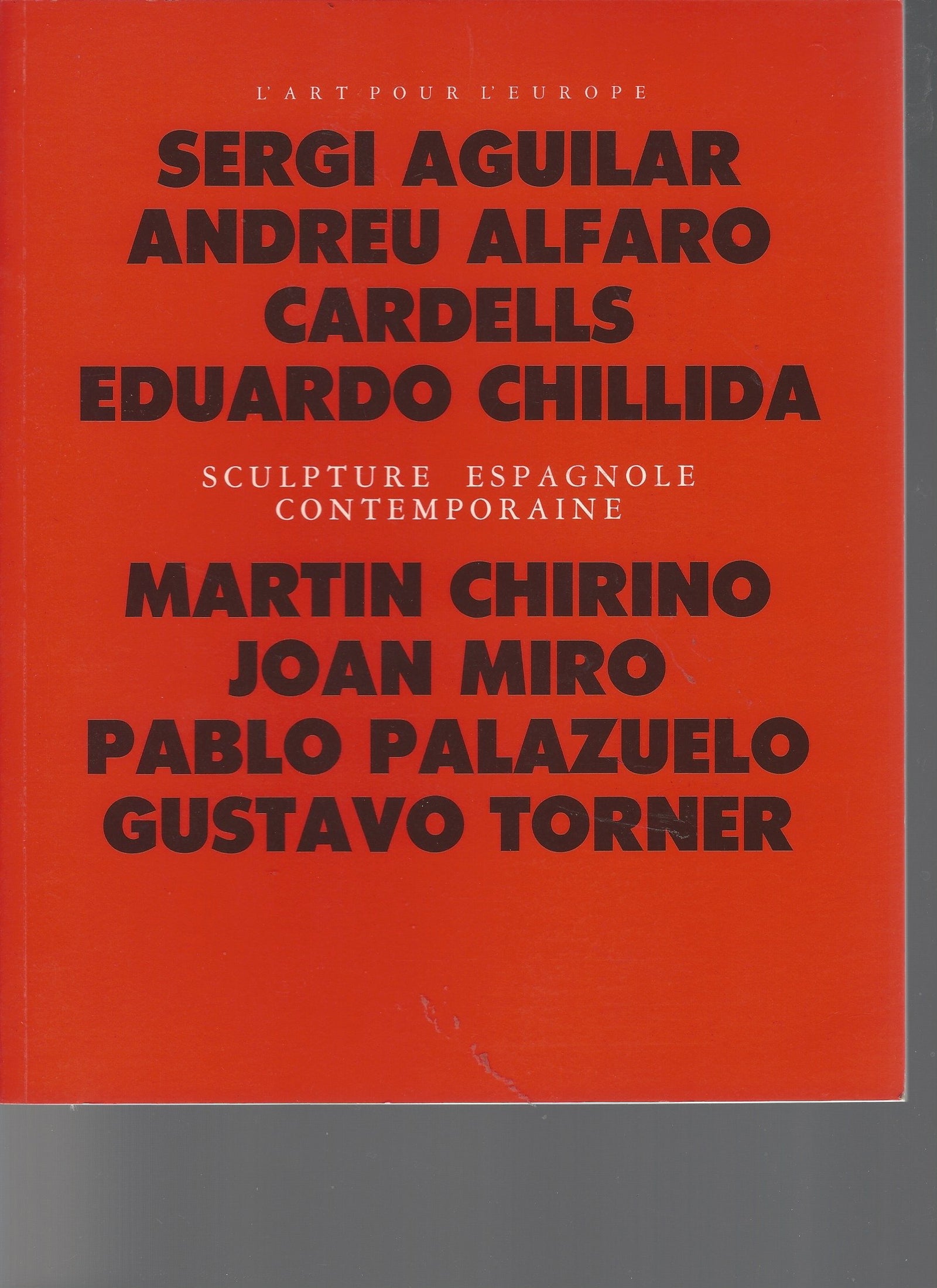 Escultura Espa Ola Contemporšnea (France (SIN COLECCION)