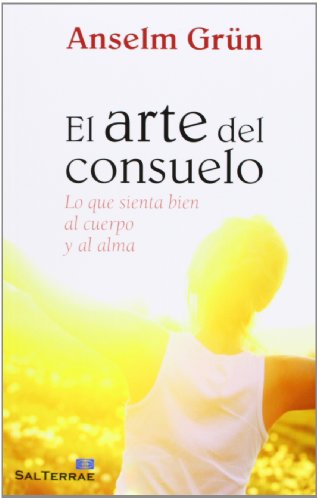 Arte Del Consuelo: Lo que sienta bien al cuerpo y al alma: 315 (Pozo de Siquem)