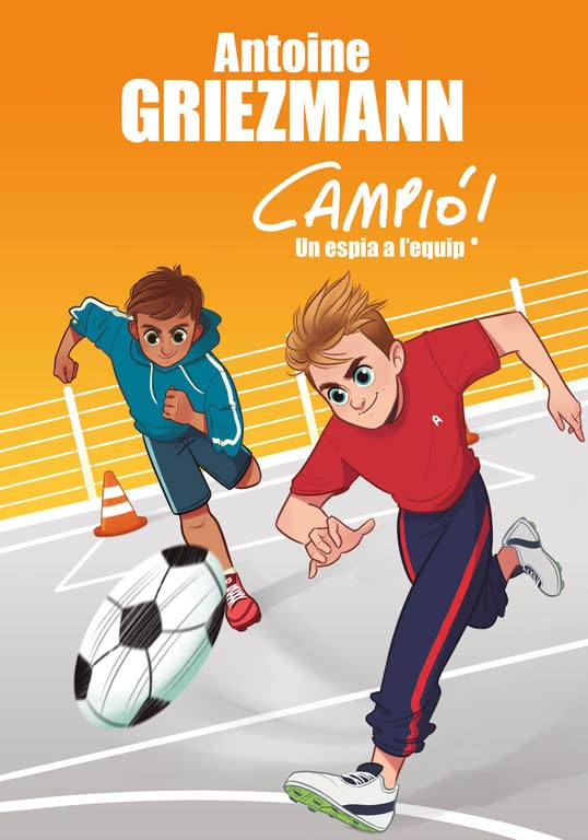 Un espia a l'equip (Campió! 2) (Llibres de futbol)