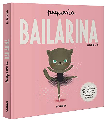 pequeña bailarina: 3 (Pequeño...)