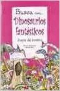 DINOSAURIOS FANTASTICOS (SIN COLECCION)