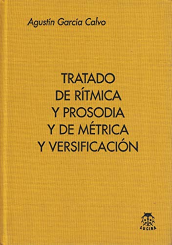 TRATADO DE RITMICA Y PROSODIA,METRICA,VE (SIN COLECCION)