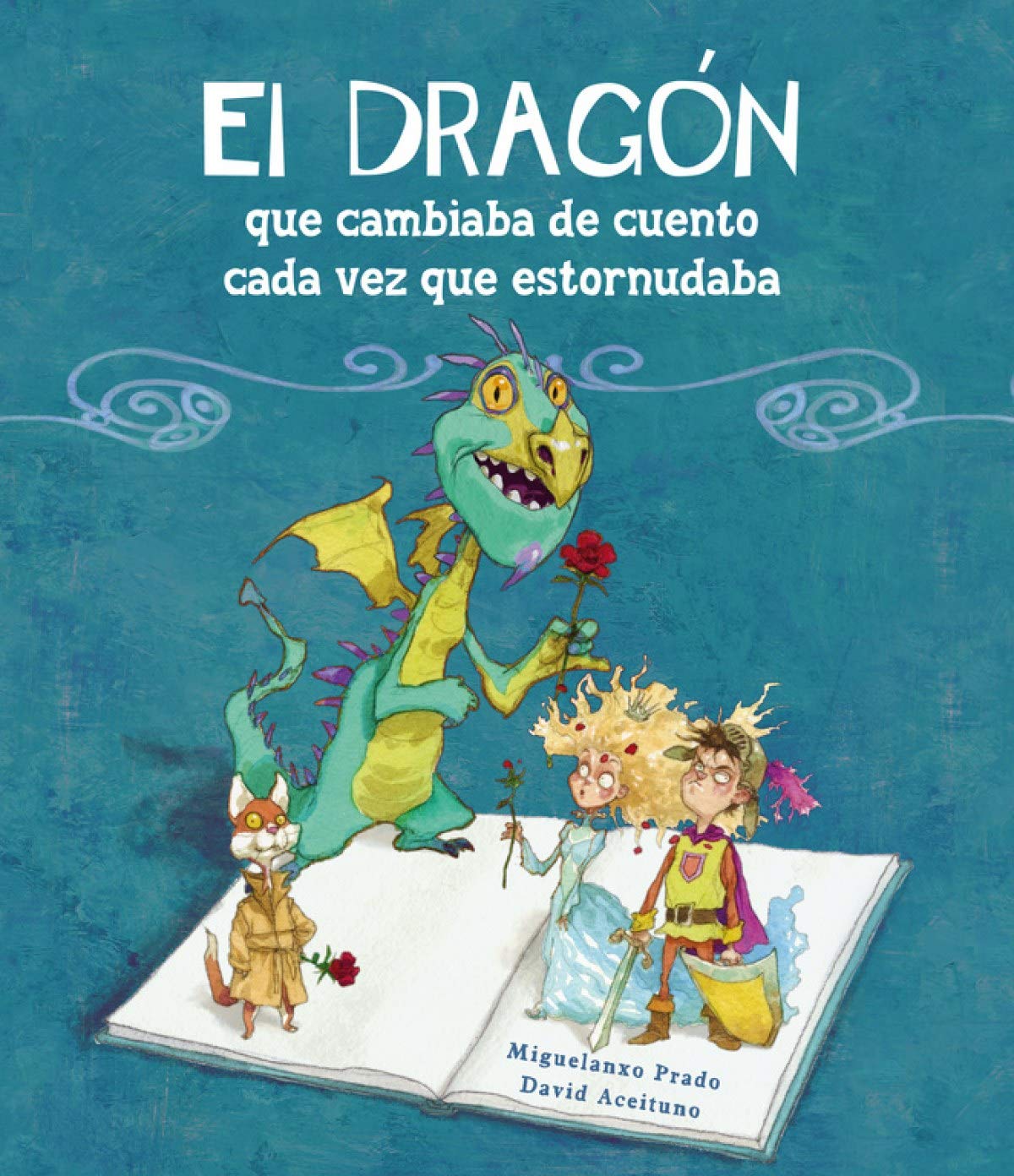 El dragón que cambiaba de cuento cada vez que estornudaba (San Jorge)