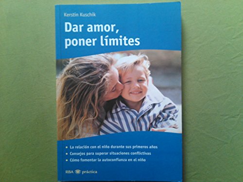Dar Amor, Poner Limites: 001 (OTROS INTEGRAL)