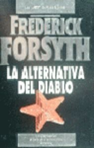 LA Alternativa Del Diablo/the Devil's Alternative