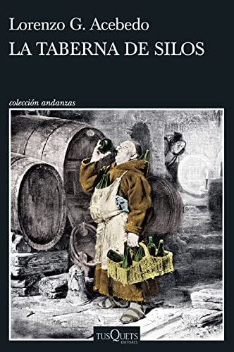 La taberna de Silos: 1 (Andanzas)