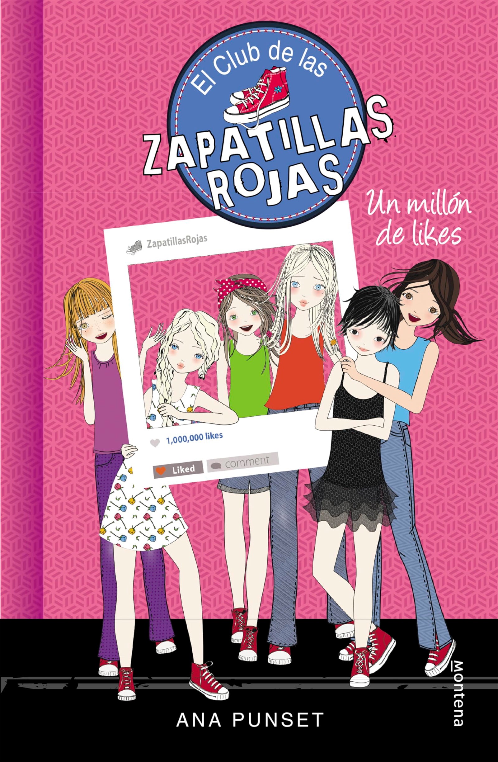El Club de las Zapatillas Rojas 12 - Un millón de likes (Jóvenes lectores)