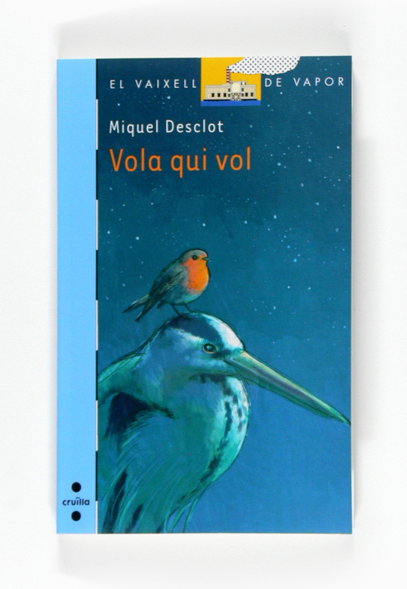 Vola qui vol: 156 (El Barco de Vapor Azul)