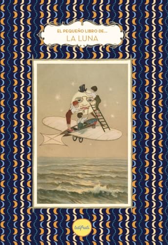 El pequeño libro de la Luna (NOTANPEQUES)