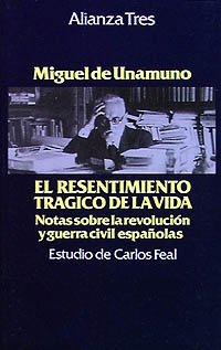 El resentimiento trágico de la vida (Alianza Tres (At))