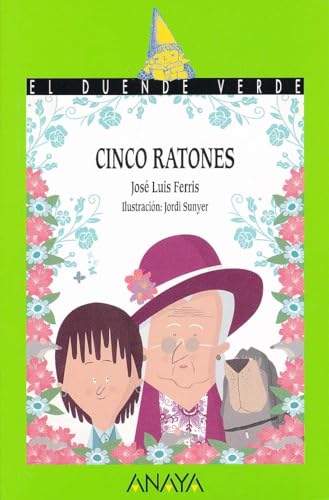 Cinco ratones (LITERATURA INFANTIL - El Duende Verde)