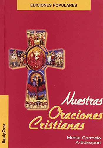 Nuestras oraciones cristianas (SIN COLECCION)