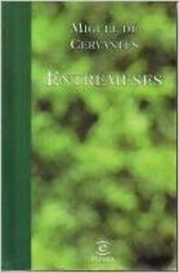 ENTREMESES-CERVANTES (SIN COLECCION)