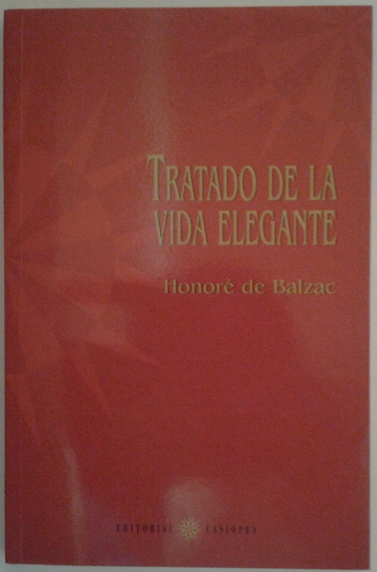 TRATADO DE LA VIDA ELEGANTE (CEIBA)