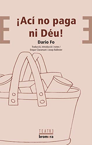 ¡Ací no paga ni Déu!