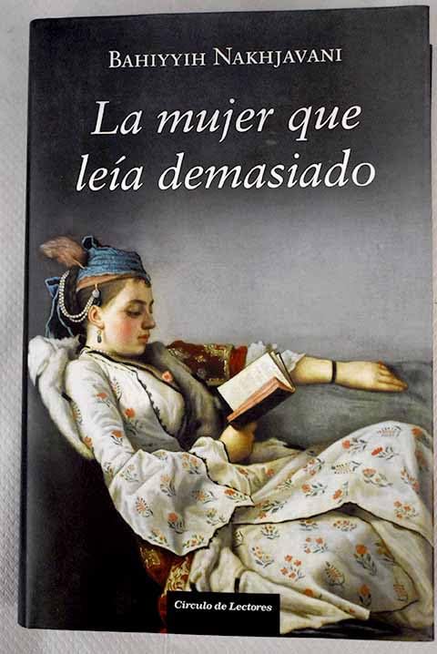 La Mujer Que Leía Demasiado