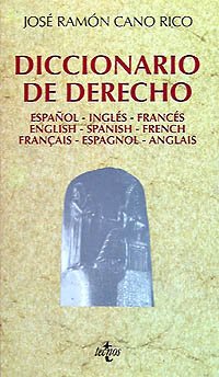 Diccionario de derecho / Law Dictionary: Espanol-ingles-frances