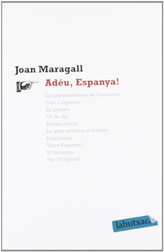 Adéu, Espanya! (LABUTXACA)